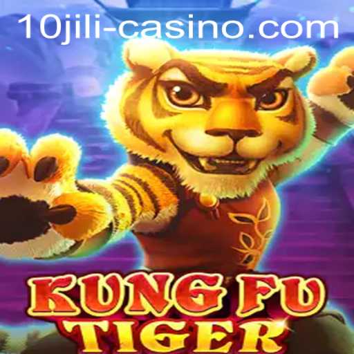 Experience the Thrills of KungFuTiger on 10JILI.CC